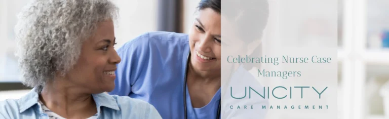 Celebrating Nurse Care Mangers: The Power of Nurses